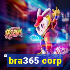 bra365 corp